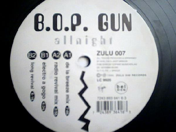 B.O.P. Gun - Allnight | Zulu 030 Records (ZULU 007) - 2 B.O.P. Gun - Allnight | Zulu 030 Records (ZULU 007) - 2