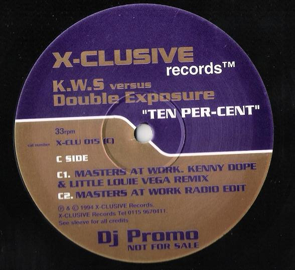 K.W.S. Versus Double Exposure - Ten Per-Cent | X-Clusive Records (X-CLU 015) - 5