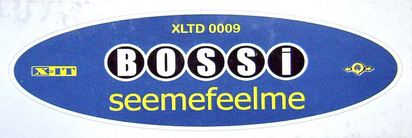 Bossi - SeeMeFeelMe | X-IT Records (XLTD 0009) - main