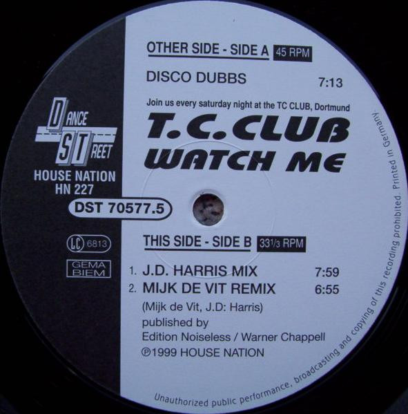 T.C.Club - Watch Me | House Nation (HN 227)