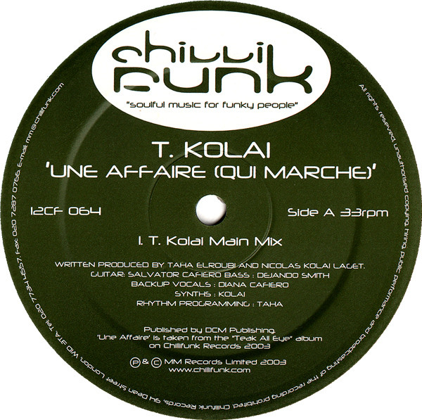 T.Kolai - Une Affaire (Qui Marche) | Chillifunk Records (CF 064)