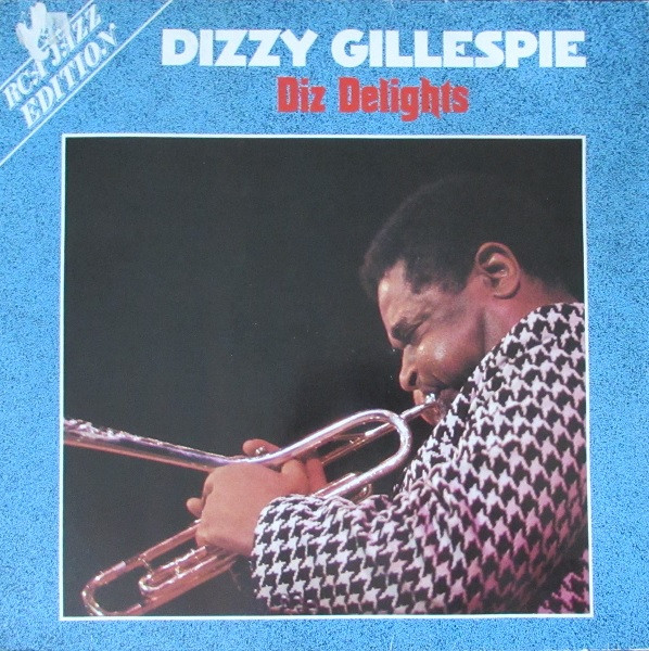 Dizzy Gillespie - Diz Delights | RCA (CL89804)