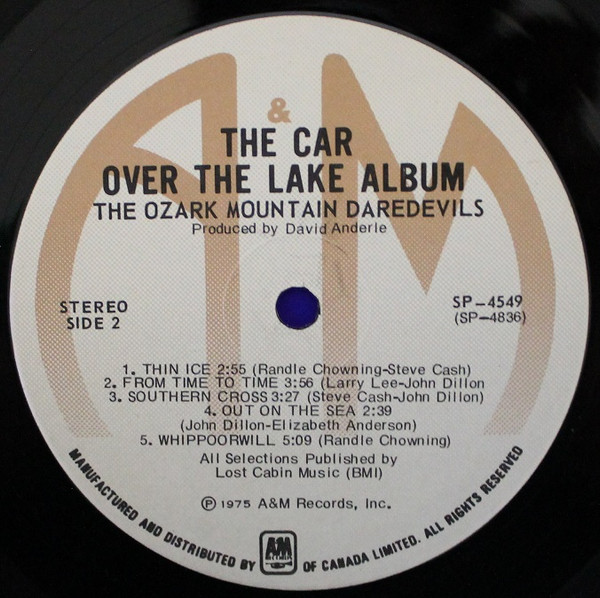 The Ozark Mountain Daredevils - The Car Over The Lake Album | A&M Records (SP-4549) - 4 The Ozark Mountain Daredevils - The Car Over The Lake Album | A&M Records (SP-4549) - 4