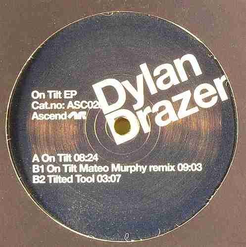 Dylan Drazen - On Tilt EP | Ascend Recordings (ASC020) - main