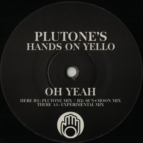 Plutone 's Hands On Yello - Oh Yeah | Urban (none) - 4