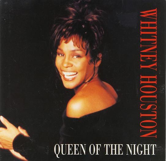 Whitney Houston - Queen Of The Night | Arista (74321 169301) - main Whitney Houston - Queen Of The Night | Arista (74321 169301) - main