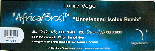 Louie Vega - Africa/Brasil (Unreleased Isolee Remix) | Vega Records (VR011) - 3 Louie Vega - Africa/Brasil (Unreleased Isolee Remix) | Vega Records (VR011) - 3