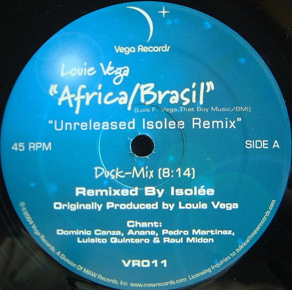 Louie Vega - Africa/Brasil (Unreleased Isolee Remix) | Vega Records (VR011)
