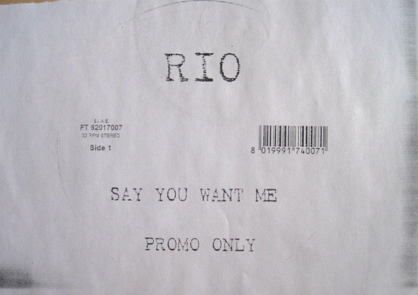 Rio - Say You Want Me | Feet! Records (FT 62017007) - 4