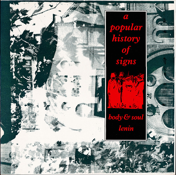 A Popular History Of Signs - Body & Soul / Lenin | Jungle Records (jung 19t) - main