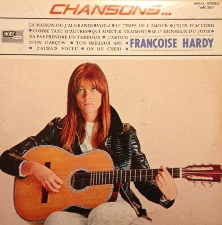 Françoise Hardy - Chansons... | Vogue Productions (VMO 2001) - main Françoise Hardy - Chansons... | Vogue Productions (VMO 2001) - main