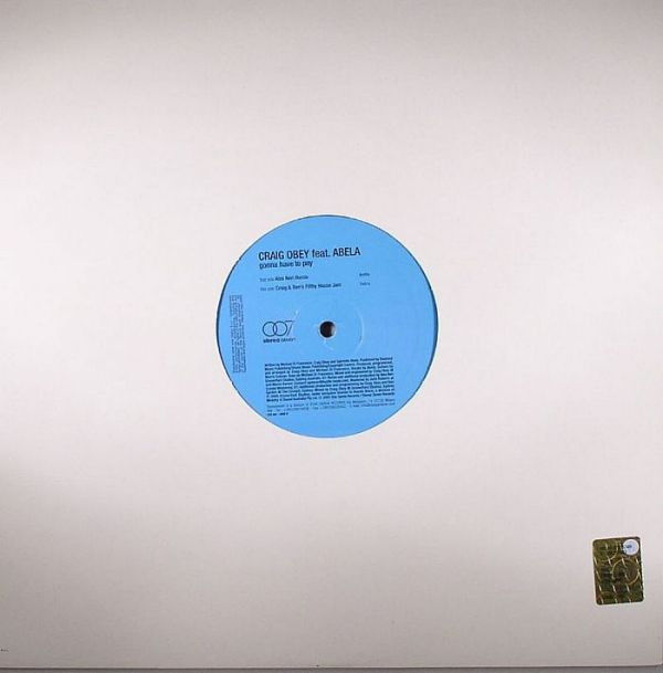 Craig Obey & Abela - Gonna Have To Pay | Stereoseven (STE041) - 2 Craig Obey & Abela - Gonna Have To Pay | Stereoseven (STE041) - 2
