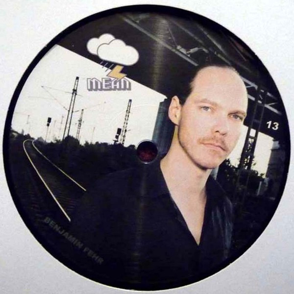 Benjamin Fehr - If You Had Lips EP | Mean (MEAN 013) - 2
