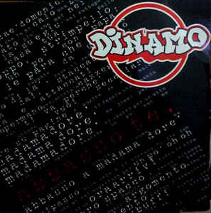 Dinamo - Abbasso Te (Madama Dore') | B4 Before (BEF 4036)