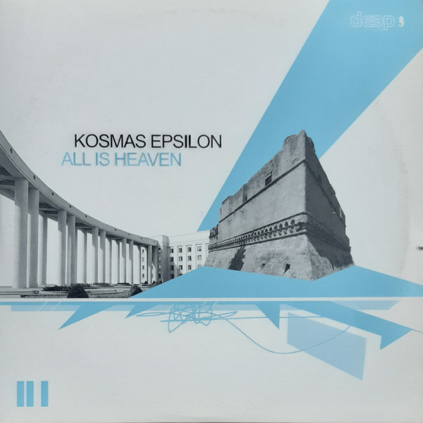 Kosmas Epsilon - All Is Heaven | Deep Records (DEEP022) - main