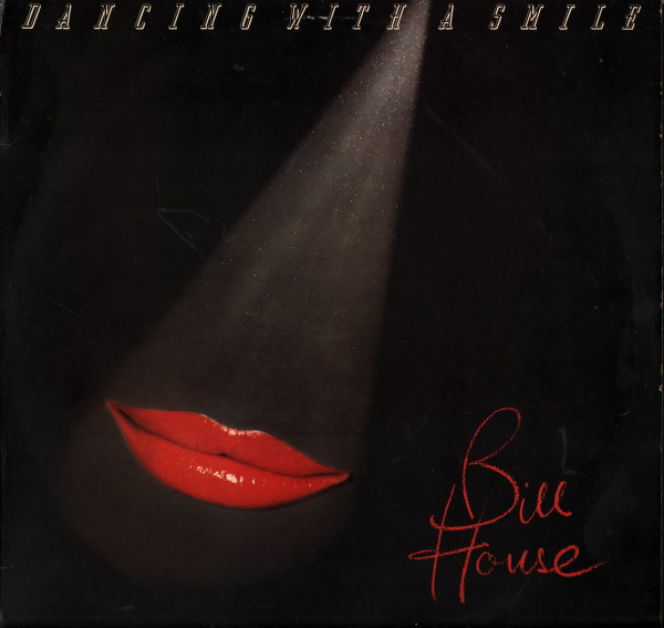 Bill House - Dancing With A Smile | Decca (TXS-R 136) - main