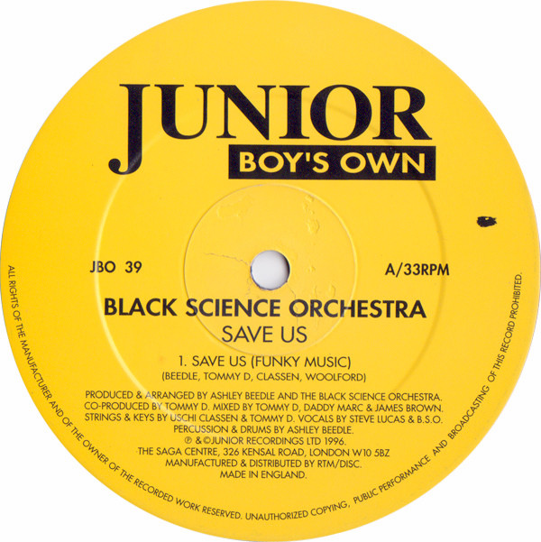 Black Science Orchestra - Save Us | Junior Boy's Own (JBO 39)