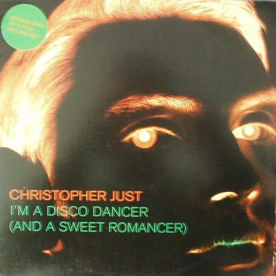 Christopher Just - I'm A Disco Dancer (And A Sweet Romancer) | XL Recordings (XLR 105)