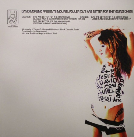 David Moreno Presents Mouriel Fouler - DJ's Are Better For The Young Ones | House Works (76-147)