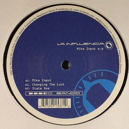 Bando - Mike Input E.P | La Influencia (L.I.004) - 2