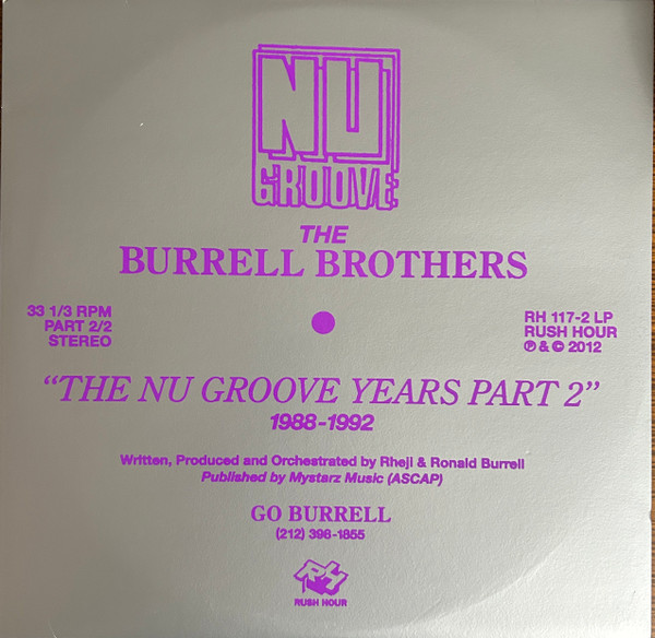 The Burrell Brothers - The Nu Groove Years Part 2 1988-1992 | Rush Hour (RH 117-2 LP)