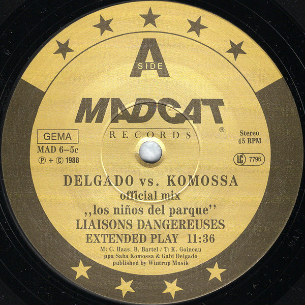Liaisons Dangereuses - Los Niños Del Parque (The Official Delgado/Komossa Remix) | Madcat Records (MAD 6-5C) - 3 Liaisons Dangereuses - Los Niños Del Parque (The Official Delgado/Komossa Remix) | Madcat Records (MAD 6-5C) - 3