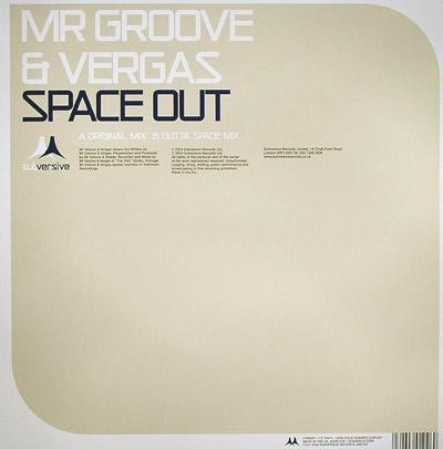 Mr. Groove & Vergas - Space Out | Subversive (SUB102T)