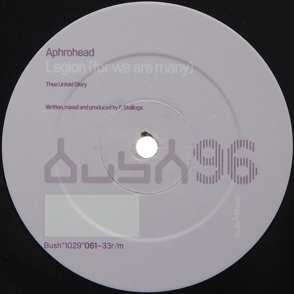 Aphrohead - Legion (For We Are Many) | Bush (Bush 1029)