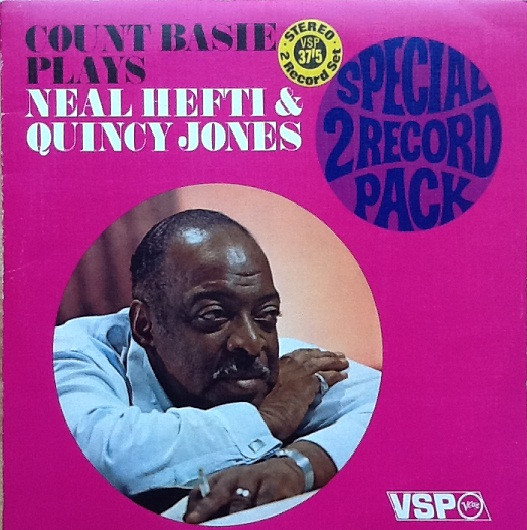 Count Basie Plays Neal Hefti And Quincy Jones