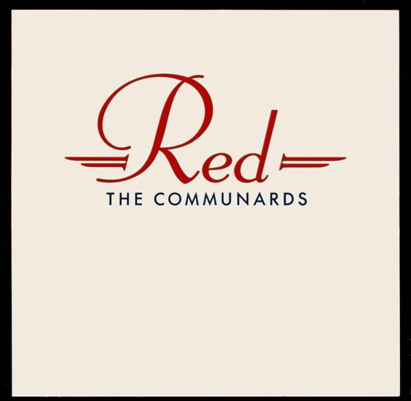 The Communards - Red | London Records (828 066-1) - main The Communards - Red | London Records (828 066-1) - main