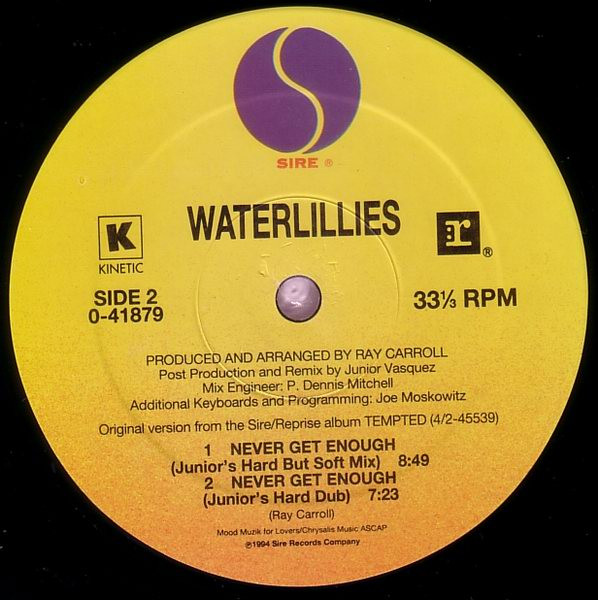 Waterlillies - Never Get Enough | Sire (0-41879) - 4