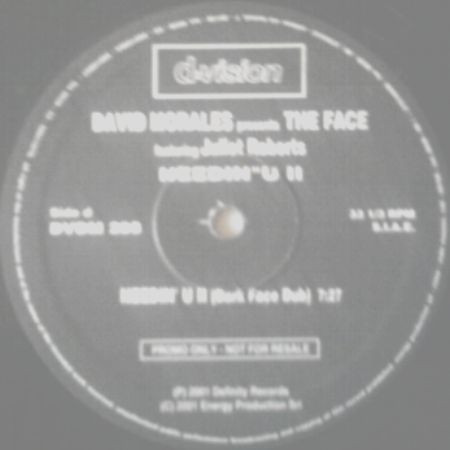 David Morales Presents The Face Featuring Juliet Roberts - Needin' U II | D:vision Records (DVDM 288) - 4 David Morales Presents The Face Featuring Juliet Roberts - Needin' U II | D:vision Records (DVDM 288) - 4