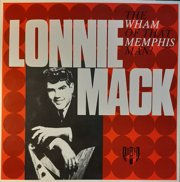 The Wham Of That Memphis Man!