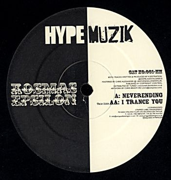 Kosmas Epsilon - Neverending / I Trance You | Hype Muzik (001-HM)