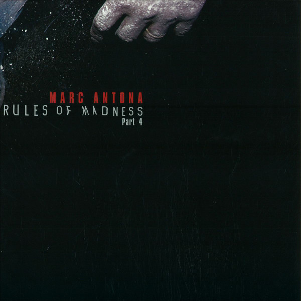 Marc Antona - Rules Of Madness Part 4 | Dissonant (DS007) - main Marc Antona - Rules Of Madness Part 4 | Dissonant (DS007) - main