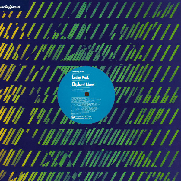 Lucky Paul - Elephant Island | Somethink Sounds (STSEP005) - main