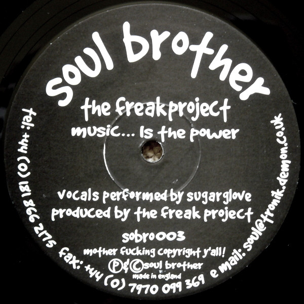 Freak Project - Music... Is The Power | Soul Brother (sobro 003) - 4
