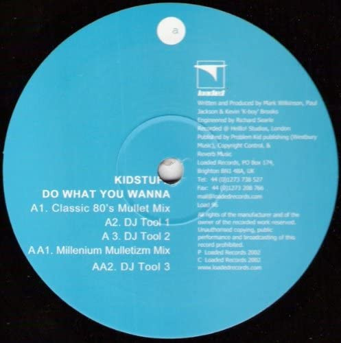Kidstuff - Do What You Wanna | Loaded Records (LOAD 96) - main