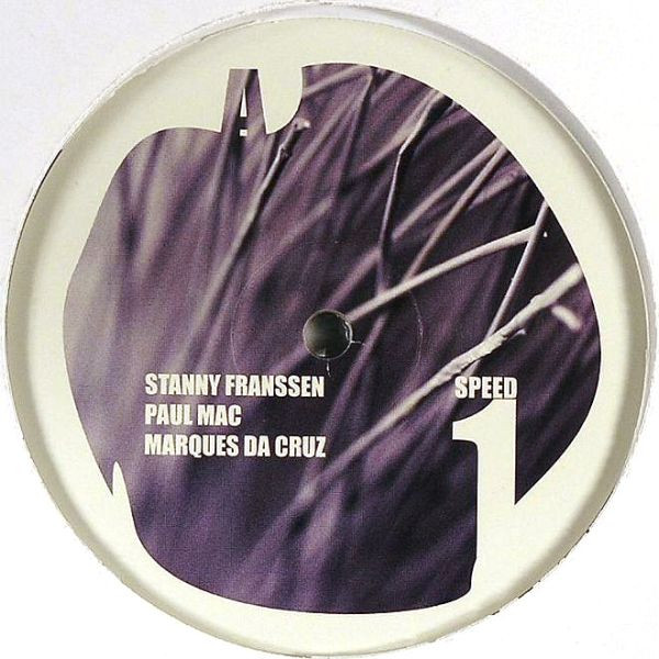 Stanny Franssen / Marques Da Cruz / Paul Mac - 001 | SPEED (Tech) (SPEED 1) - main
