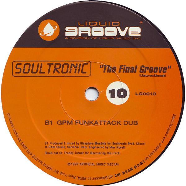 Soultronic - The Final Groove | Liquid Groove (LG0010) - 4 Soultronic - The Final Groove | Liquid Groove (LG0010) - 4
