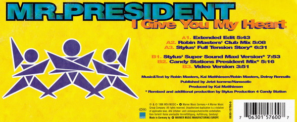 Mr. President - I Give You My Heart | WEA (0630 15760-0) - 2 Mr. President - I Give You My Heart | WEA (0630 15760-0) - 2