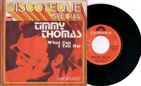 Timmy Thomas - What Can I Tell Her / Opportunity | Polydor (2001 493) - main