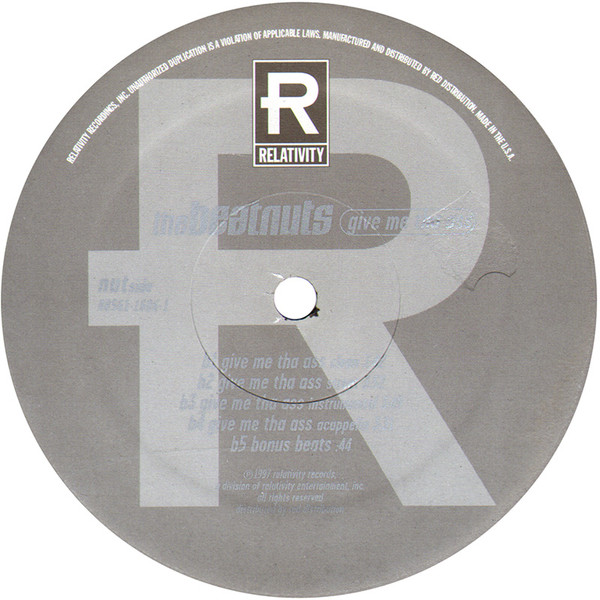The Beatnuts - Do You Believe? / Give Me Tha Ass | Relativity (88561-1606-1) - 4 The Beatnuts - Do You Believe? / Give Me Tha Ass | Relativity (88561-1606-1) - 4