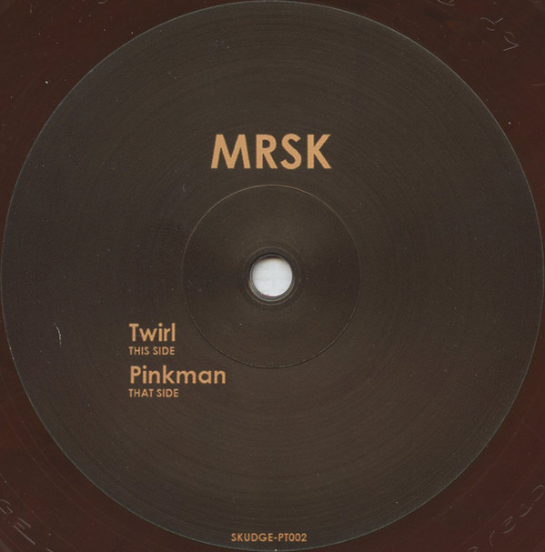 MRSK - Twirl / Pinkman | Skudge Presents (SKUDGE-PT002) - main