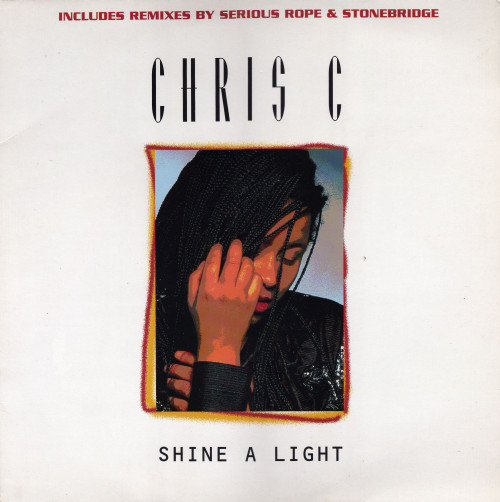 Chris C - Shine A Light | Mega Records (MRCX 2711)