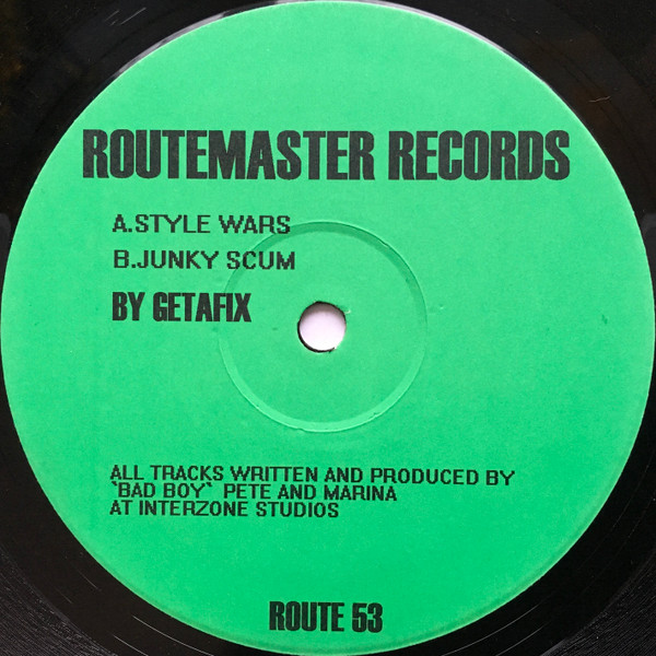 Getafix - Style Wars / Junky Scum | Routemaster Records (ROUTE 53)