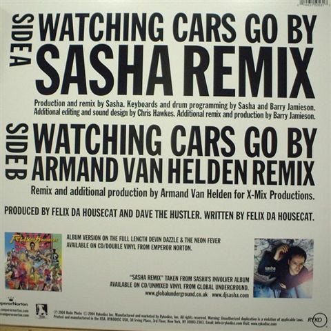 Felix Da Housecat Versus Sasha - Watching Cars Go By | Emperor Norton (ENR 53-1) - 2 Felix Da Housecat Versus Sasha - Watching Cars Go By | Emperor Norton (ENR 53-1) - 2
