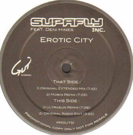 Supafly Feat. Deni Hines - Erotic City | Gut Records (PRGUT51) - 2