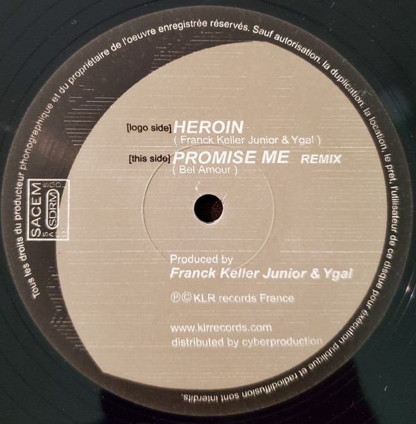 Franck Keller Junior & Ygal / Bel Amour - Heroin / Promise Me | KLR Records (KLR 012)