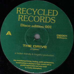 Foolish, Friendly & Forgetful - The Drive | Recycled Records - Disco Edition (DE001) - main Foolish, Friendly & Forgetful - The Drive | Recycled Records - Disco Edition (DE001) - main